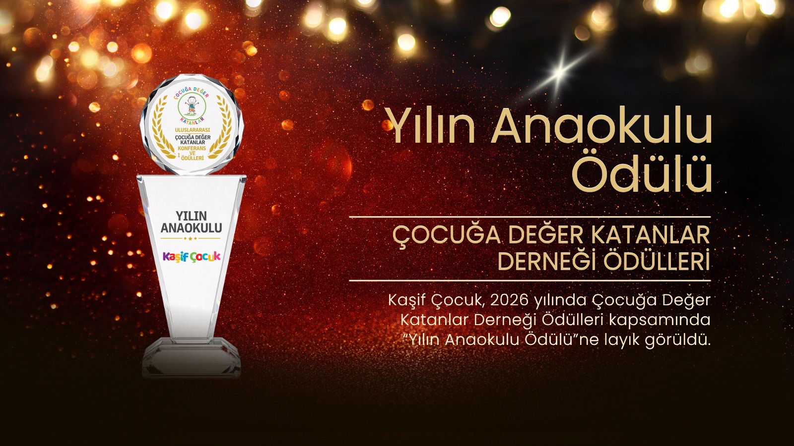 Çocuğa Değer Katanlar Derneği — 2026 Yılın Anaokulu Ödülü